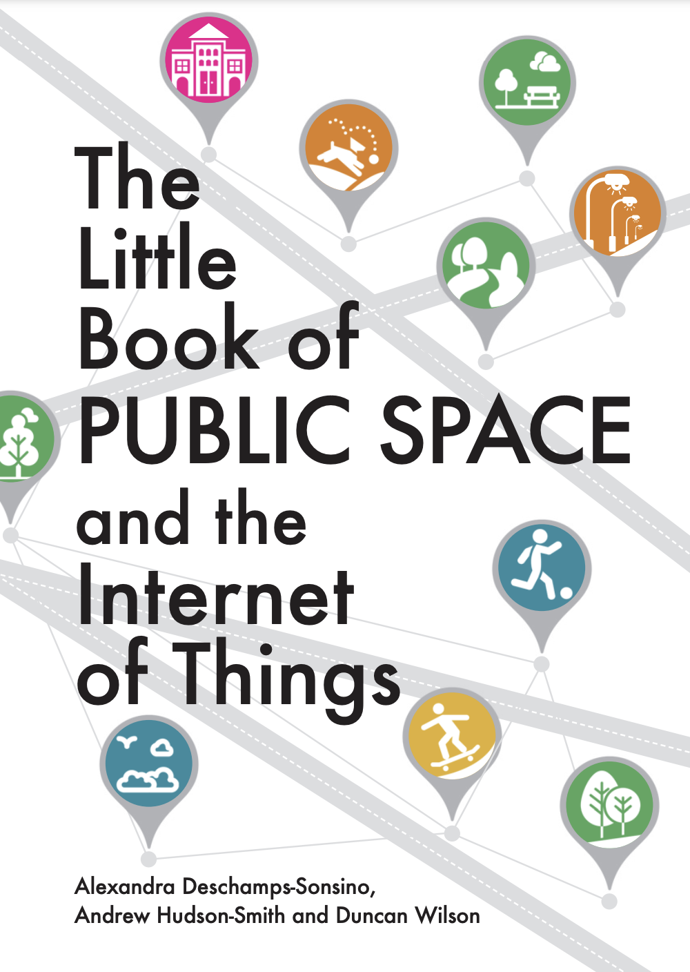 The Little Book of Public Spaces and the Internet of Things